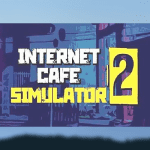 Internet Cafe Simulator Mod APK