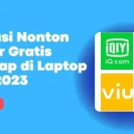 Aplikasi Nonton Drakor Gratis Lengkap di Laptop & HP 2023