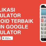 7 Aplikasi Kalkulator Android Terbaik Selain Google Calculator