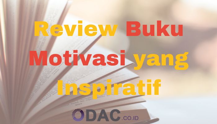 Review Buku Motivasi yang Inspiratif